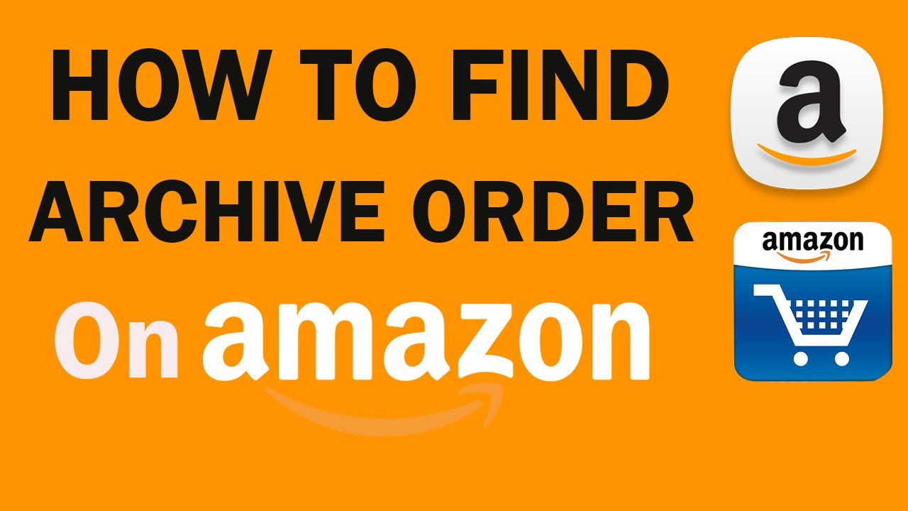 3 Ways to Archive Amazon Orders on App and Desktop [2023] TechKnowmad